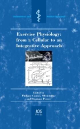 Connes / Hue / Perrey |  Exercise Physiology: from a Cellular to an Integrative Approach | Buch |  Sack Fachmedien