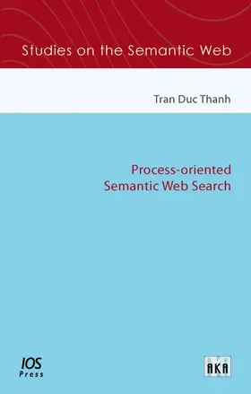 TRAN |  PROCESSORIENTED SEMANTIC WEB SEARCH | Buch |  Sack Fachmedien