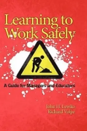 Lewko / Volpe |  Learning to Work Safely | Buch |  Sack Fachmedien