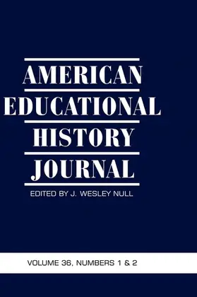 Null / Wesley |  American Educational History Journal | eBook | Sack Fachmedien