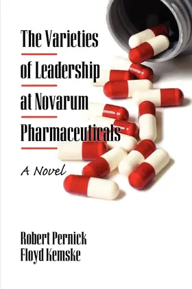Pernick / Kemske / Robert |  The Varieties of Leadership at Novarum Pharmaceuticals | eBook | Sack Fachmedien