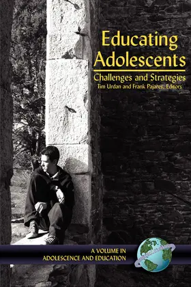 Urdan / Pajares |  Educating Adolescents | eBook | Sack Fachmedien