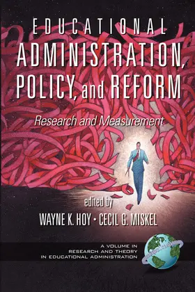 Hoy / Miskel |  Educational Administration, Policy, and Reform | eBook | Sack Fachmedien