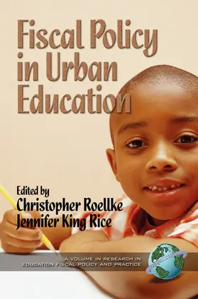 Roellke / Rice / Christopher |  Fiscal Policy in Urban Education | eBook | Sack Fachmedien