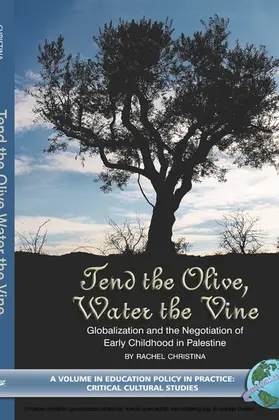 Christina |  Tend the Olive, Water the Vine | eBook | Sack Fachmedien