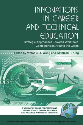 Wang / King |  Innovations in Career and Technical Education | eBook | Sack Fachmedien