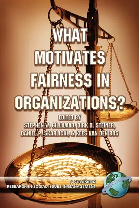 Gilliland / Steiner |  What Motivates Fairness in Organizations? | eBook | Sack Fachmedien