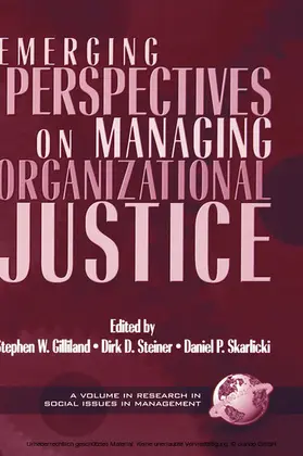 Gilliland / Steiner |  Emerging Perspectives on Managing Organizational Justice | eBook | Sack Fachmedien
