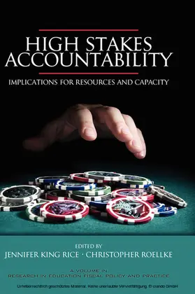 Rice / Roellke |  High Stakes Accountability | eBook | Sack Fachmedien