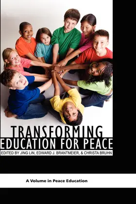 Lin / Brantmeier |  Transforming Education for Peace | eBook | Sack Fachmedien