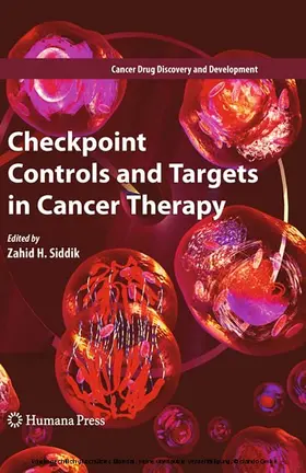 Siddik |  Checkpoint Controls and Targets in Cancer Therapy | eBook | Sack Fachmedien