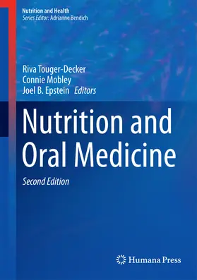 Touger-Decker / Mobley / Epstein |  Nutrition and Oral Medicine | eBook | Sack Fachmedien