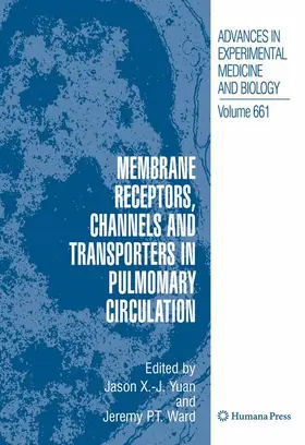 Ward / Yuan |  Membrane Receptors, Channels and Transporters in Pulmonary Circulation | Buch |  Sack Fachmedien