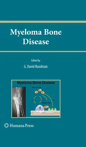 Roodman |  Myeloma Bone Disease | Buch |  Sack Fachmedien