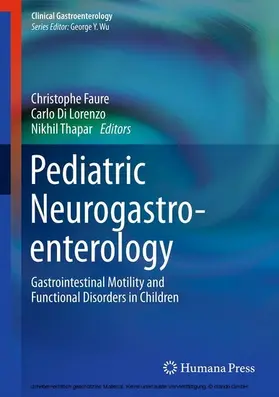 Faure / Di Lorenzo / Thapar |  Pediatric Neurogastroenterology | eBook | Sack Fachmedien