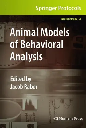 Raber |  Animal Models of Behavioral Analysis | Buch |  Sack Fachmedien