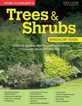 Squire |  Home Gardener's Trees & Shrubs (UK Only) | eBook | Sack Fachmedien