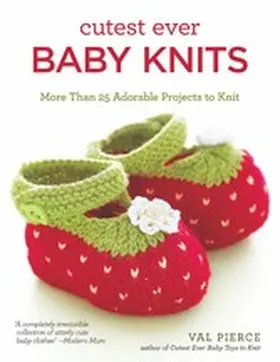 Pierce |  Cutest Ever Baby Knits | eBook | Sack Fachmedien
