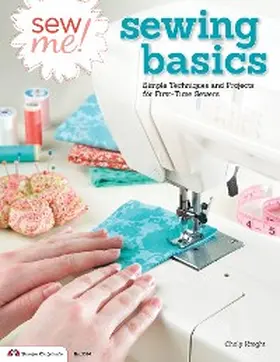 Knight |  Sew Me! Sewing Basics | eBook | Sack Fachmedien