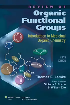 Lemke / Roche / Zito |  Review of Organic Functional Groups | Buch |  Sack Fachmedien