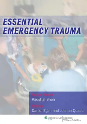 Egan / Quaas |  Essential Emergency Trauma | Buch |  Sack Fachmedien