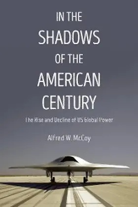 Mccoy |  In the Shadows of the American Century | eBook | Sack Fachmedien