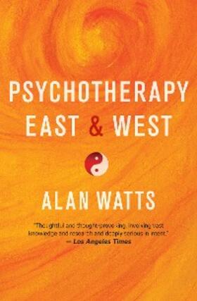Watts |  Psychotherapy East & West | eBook | Sack Fachmedien