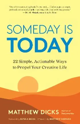 Dicks |  Someday Is Today | eBook | Sack Fachmedien