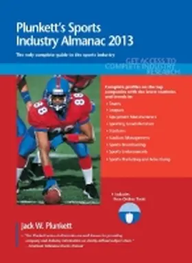 Plunkett |  Plunkett's Sports Industry Almanac 2013 | Buch |  Sack Fachmedien