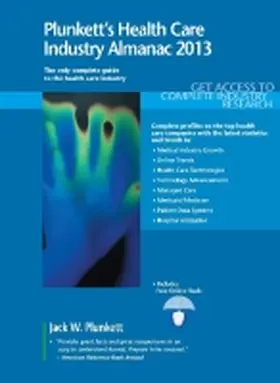 Plunkett |  Plunkett's Health Care Industry Almanac 2013 | Buch |  Sack Fachmedien