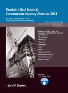 Plunkett |  Plunkett's Real Estate & Construction Industry Almanac 2013 | Buch |  Sack Fachmedien