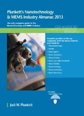Plunkett |  Plunkett's Nanotechnology & MEMs Industry Almanac 2013 | Buch |  Sack Fachmedien