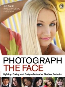  Photograph the Face | eBook | Sack Fachmedien