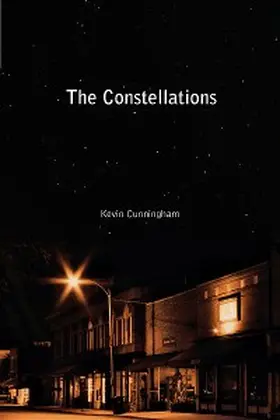 Cunningham |  The Constellations | eBook | Sack Fachmedien