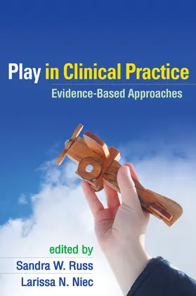 Russ / Niec |  Play in Clinical Practice | Buch |  Sack Fachmedien