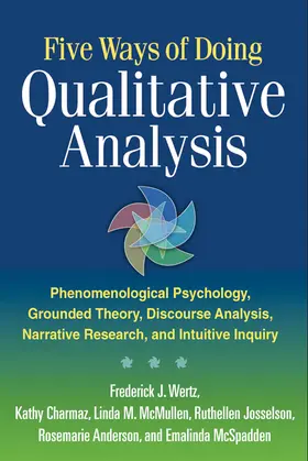 Wertz / Charmaz / McSpadden |  Five Ways of Doing Qualitative Analysis | Buch |  Sack Fachmedien