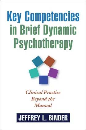 Binder |  Key Competencies in Brief Dynamic Psychotherapy | Buch |  Sack Fachmedien