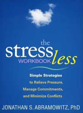 Abramowitz |  The Stress Less Workbook | Buch |  Sack Fachmedien