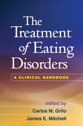 Grilo / Mitchell |  The Treatment of Eating Disorders | Buch |  Sack Fachmedien