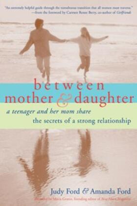Ford |  Between Mother and Daughter | eBook | Sack Fachmedien