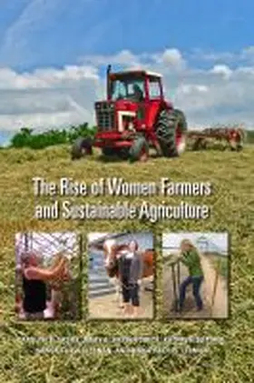 Sachs / Barbercheck / Braiser |  The Rise of Women Farmers and Sustainable Agriculture | Buch |  Sack Fachmedien