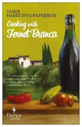 Hamilton-Paterson |  Cooking with Fernet Branca | eBook | Sack Fachmedien
