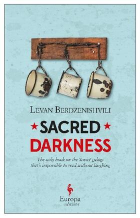 Berdzenishvili | Sacred Darkness | Buch | 978-1-60945-492-0 | sack.de