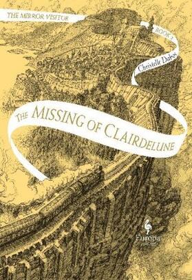 Dabos | The Missing of Clairdelune | Buch | 978-1-60945-507-1 | sack.de