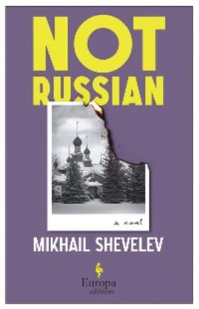 Shevelev |  Not Russian | eBook | Sack Fachmedien
