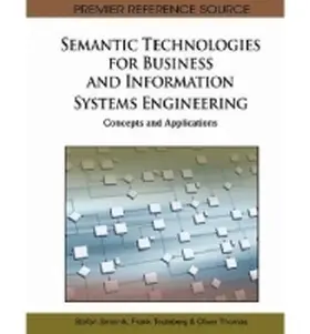 Smolnik / Teuteberg / Thomas |  Semantic Technologies for Business and Information Systems Engineering | Buch |  Sack Fachmedien