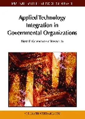 Weerakkody |  Applied Technology Integration in Governmental Organizations | Buch |  Sack Fachmedien