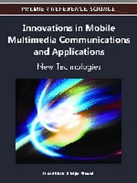 Khalil / Weippl |  Innovations in Mobile Multimedia Communications and Applications | Buch |  Sack Fachmedien