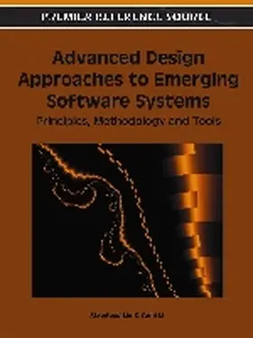 Liu / Li |  Advanced Design Approaches to Emerging Software Systems | Buch |  Sack Fachmedien