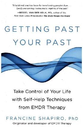 Shapiro |  Getting Past Your Past | Buch |  Sack Fachmedien